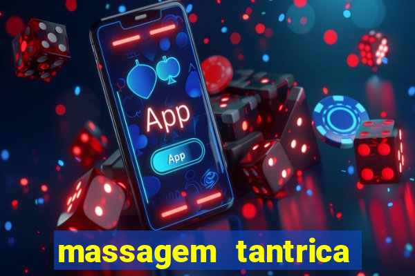 massagem tantrica em santos